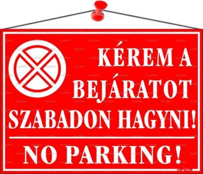 Információs tábla, 35x25 cm, "Kérem a bejáratot szabadon hagyni!", piros